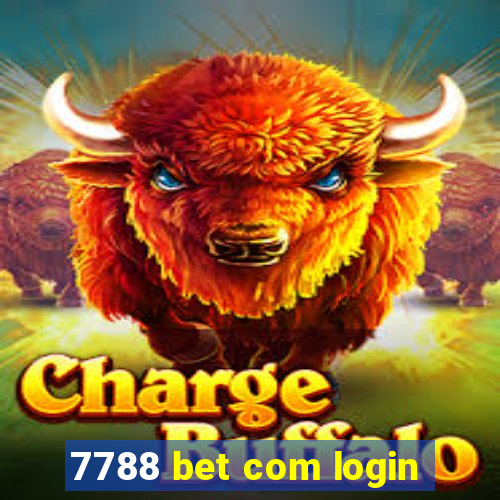 7788 bet com login